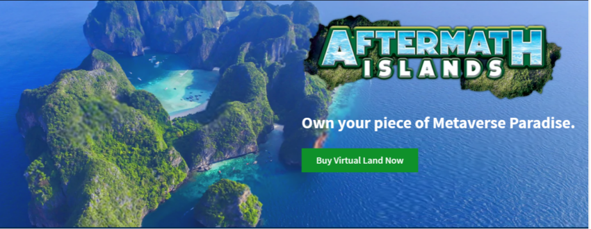 Aftermath Islands Metaverse
